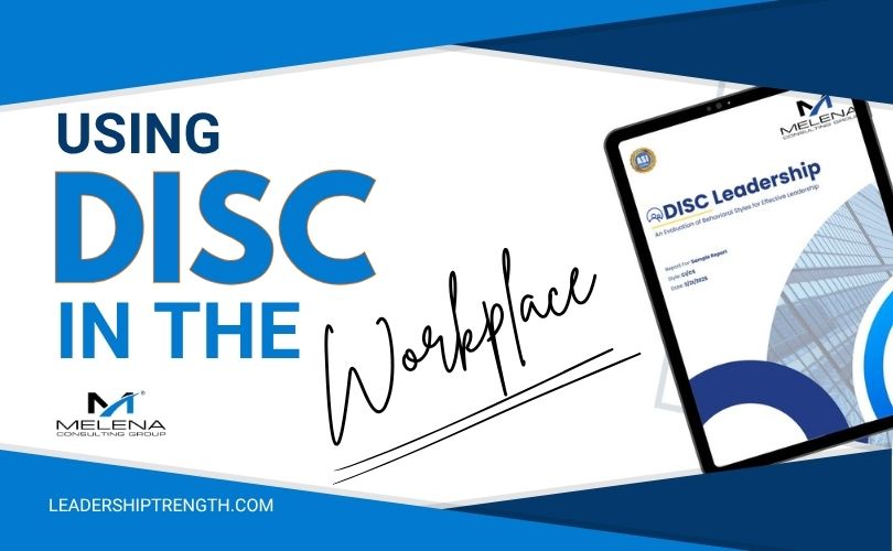 Using DISC in the Workplace